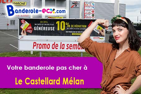 Banderole pas cher sur mesure à Le Castellard-Mélan (Alpes-de-Haute-Provence/4380)