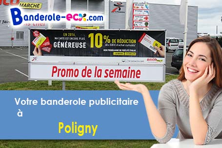 A Poligny (Aube/10110) impression de banderole publicitaire