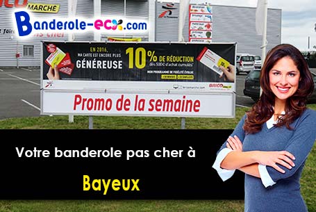 Recevez votre banderole publicitaire à Bayeux (Calvados/14400)