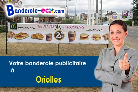 Recevez votre banderole pas cher à Oriolles (Charente/16480)