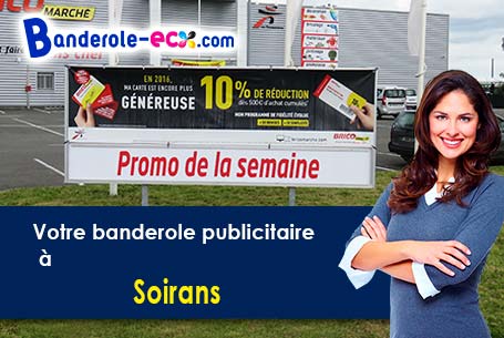 A Soirans (Côte-d'or/21110) commandez votre banderole personnalisée