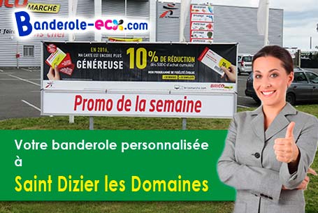 A Saint-Dizier-les-Domaines (Creuse/23270) commandez votre banderole personnalisée