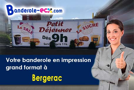 A Bergerac (Dordogne/24100) commandez votre banderole personnalisée
