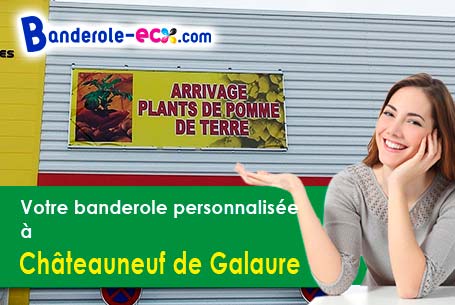 Votre banderole publicitaire sur mesure à Châteauneuf-de-Galaure (Drôme/26330)