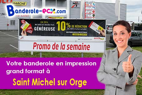 Création graphique gratuite de votre banderole personnalisée à Saint-Michel-sur-Orge (Essonne/91240)