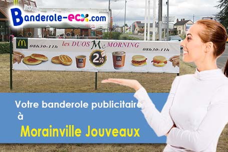 Votre banderole publicitaire sur mesure à Morainville-Jouveaux (Eure/27260)