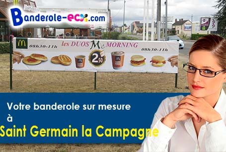 Votre banderole publicitaire sur mesure à Saint-Germain-la-Campagne (Eure/27230)