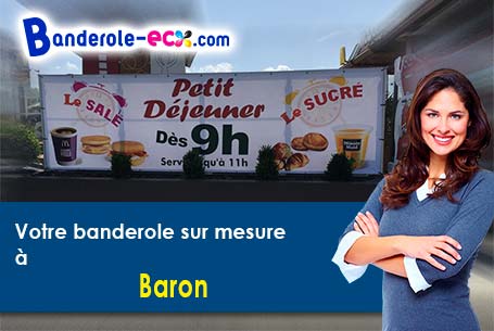 Création de votre banderole personnalisée à Baron (Gard/30700)