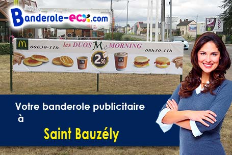 Création de votre banderole pas cher à Saint-Bauzély (Gard/30730)