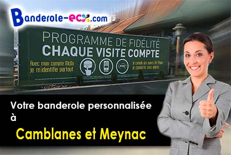 A Camblanes-et-Meynac (Gironde/33360) livraison de votre banderole publicitaire