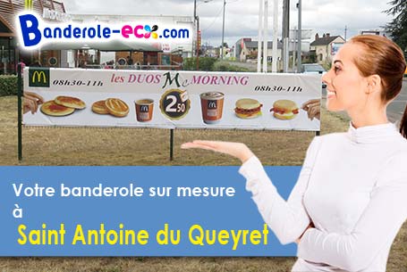 A Saint-Antoine-du-Queyret (Gironde/33790) livraison de votre banderole publicitaire
