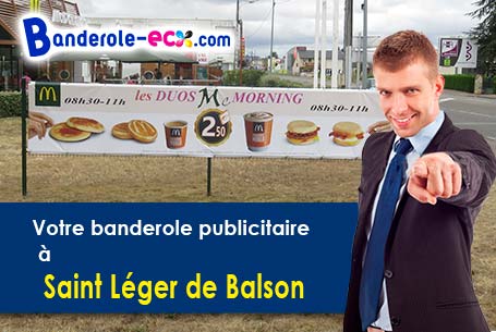 A Saint-Léger-de-Balson (Gironde/33113) livraison de votre banderole publicitaire