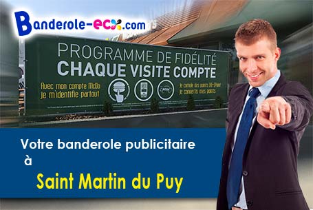 A Saint-Martin-du-Puy (Gironde/33540) livraison de votre banderole publicitaire