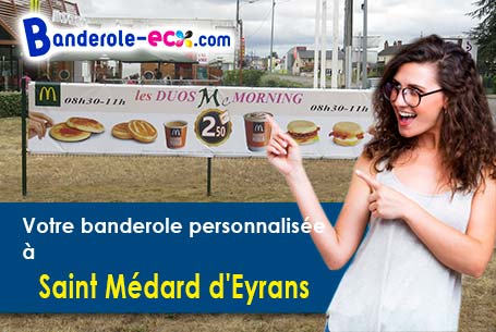 Livraison à Saint-Médard-d'Eyrans (Gironde/33650) de votre banderole pas cher