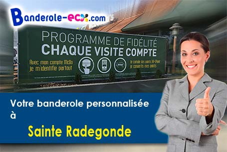 Livraison de votre banderole personnalisée à Sainte-Radegonde (Gironde/33350)