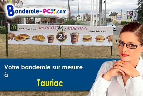 Livraison à Tauriac (Gironde/33710) de votre banderole pas cher