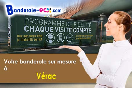 A Vérac (Gironde/33240) livraison de votre banderole publicitaire