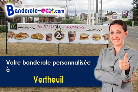 Livraison de votre banderole personnalisée à Vertheuil (Gironde/33180)