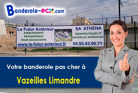 Banderole pas cher pour vos événements à Vazeilles-Limandre (Haute-Loire/43320)
