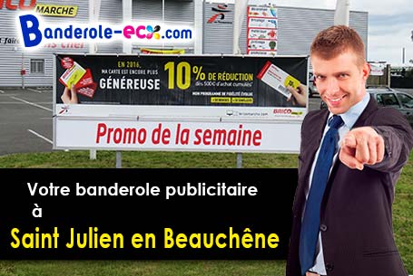 Banderole publicitaire sur mesure à Saint-Julien-en-Beauchêne (Hautes-Alpes/5140)