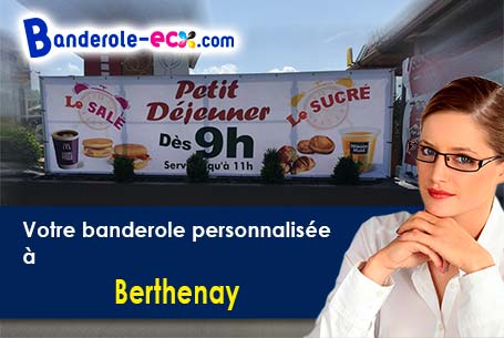 Livraison de votre banderole personnalisée à Berthenay (Indre-et-Loire/37510)