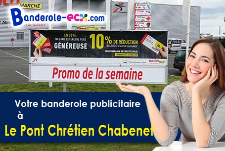 Livraison de votre banderole personnalisée à Le Pont-Chrétien-Chabenet (Indre/36800)