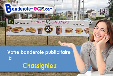 A Chassignieu (Isère/38730) impression de votre banderole pas cher