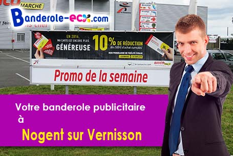 A Nogent-sur-Vernisson (Loiret/45290) fourniture de votre banderole personnalisée