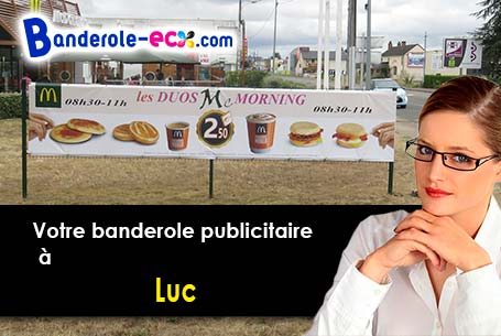 A Luc (Lozère/48250) fourniture de votre banderole personnalisée