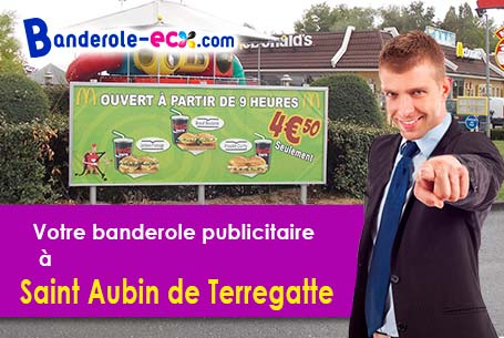 A Saint-Aubin-de-Terregatte (Manche/50111) fourniture de votre banderole publicitaire
