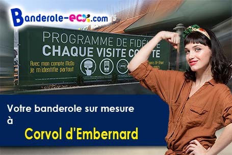 Banderole personnalisée pour vos manifestations à Corvol-d'Embernard (Nièvre/58210)