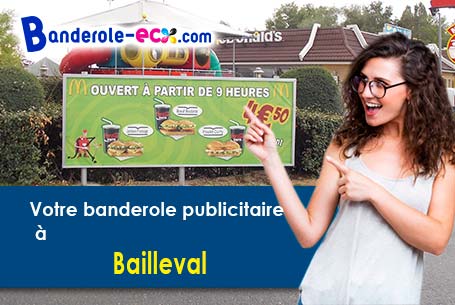 Impression sur mesure de banderole personnalisée à Bailleval (Oise/60140)