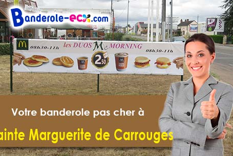 Création offerte de votre banderole pas cher à Sainte-Marguerite-de-Carrouges (Orne/61320)