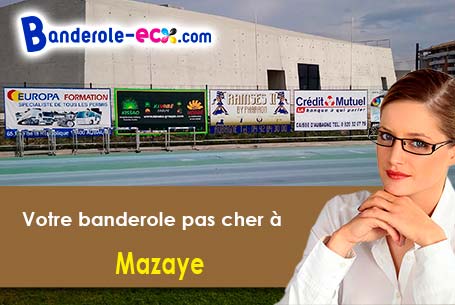 Création gratuite de votre banderole publicitaire à Mazaye (Puy-de-Dôme/63230)