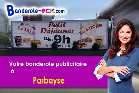 Création gratuite de votre banderole publicitaire à Parbayse (Pyrénées-Atlantiques/64360)