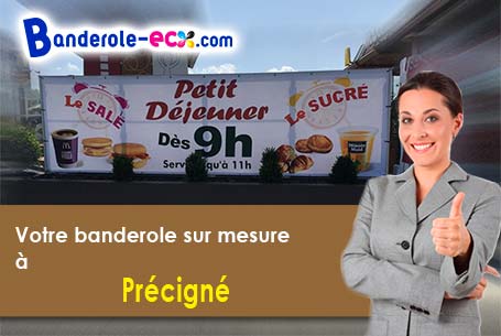 Réalisation sur mesure de votre banderole personnalisée à Précigné (Sarthe/72300)