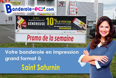 Réalisation sur mesure de votre banderole pas cher à Saint-Saturnin (Sarthe/72650)