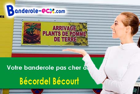 Création maquette gratuite de votre banderole pas cher à Bécordel-Bécourt (Somme/80300)