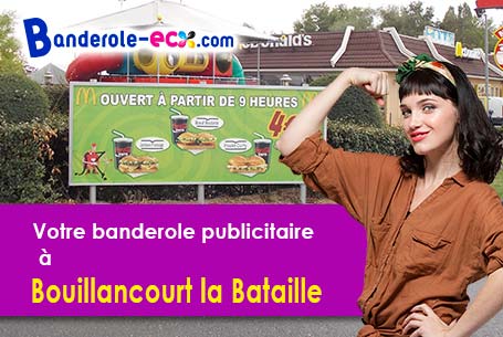Création maquette gratuite de votre banderole pas cher à Bouillancourt-la-Bataille (Somme/80500)