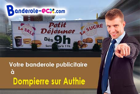 Création graphique offerte de votre banderole publicitaire à Dompierre-sur-Authie (Somme/80150)
