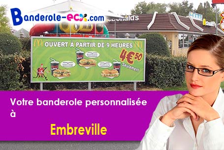 Création maquette gratuite de votre banderole pas cher à Embreville (Somme/80570)