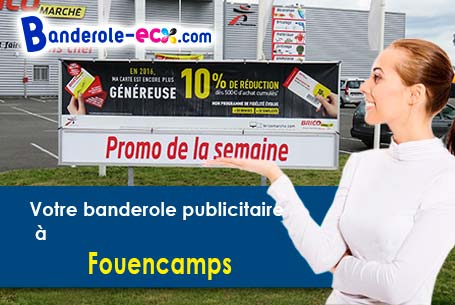 Création graphique offerte de votre banderole publicitaire à Fouencamps (Somme/80440)