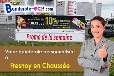Création graphique offerte de votre banderole publicitaire à Fresnoy-en-Chaussée (Somme/80110)