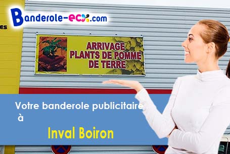 Création graphique offerte de votre banderole publicitaire à Inval-Boiron (Somme/80430)