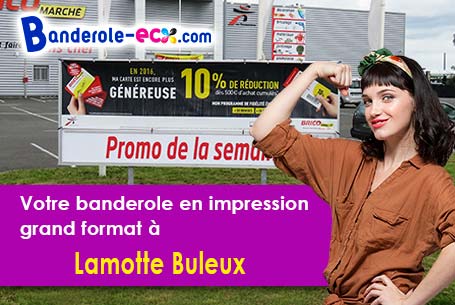 Création maquette gratuite de votre banderole pas cher à Lamotte-Buleux (Somme/80150)