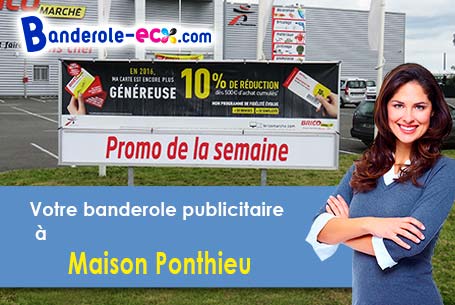 Création graphique offerte de votre banderole publicitaire à Maison-Ponthieu (Somme/80150)