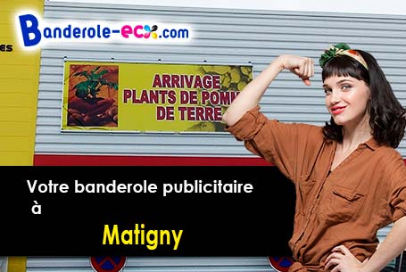 Création graphique offerte de votre banderole publicitaire à Matigny (Somme/80400)