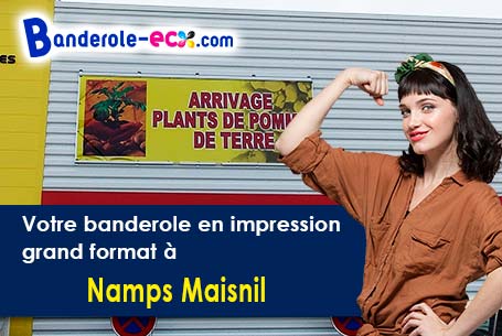 Création graphique offerte de votre banderole publicitaire à Namps-Maisnil (Somme/80290)