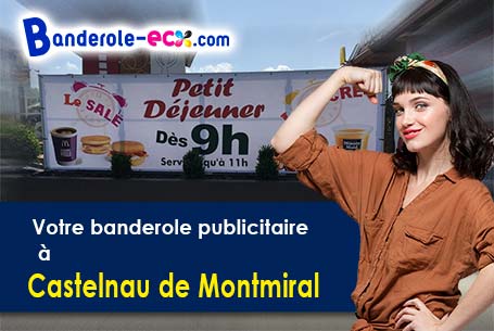 Création graphique offerte de votre banderole publicitaire à Castelnau-de-Montmiral (Tarn/81140)