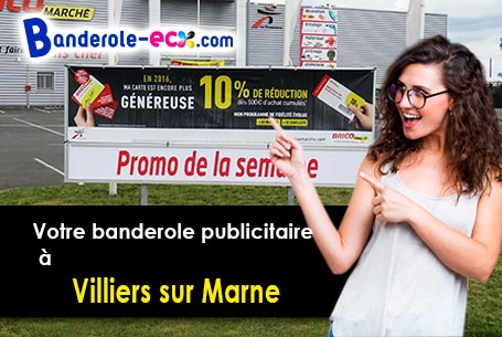Création graphique gratuite de votre banderole publicitaire à Villiers-sur-Marne (Val-de-Marne/94350